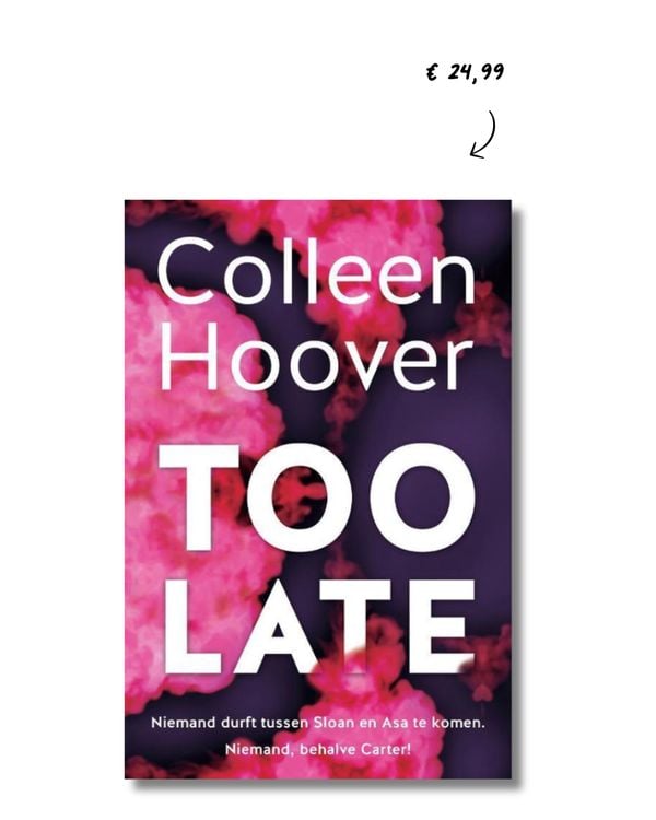 Too late Colleen Hoover